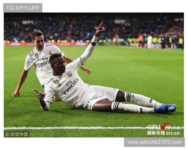 维尼修斯精准助攻居莱尔劲射破门成功反超比分助皇马领先